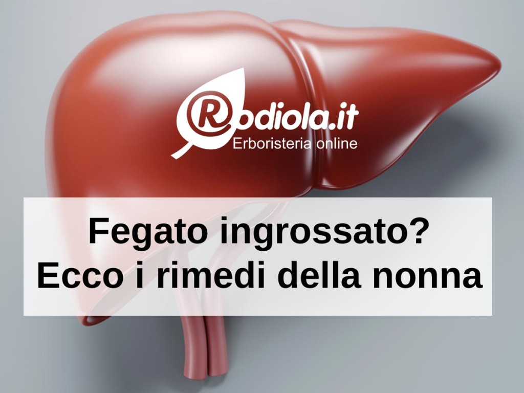 Come Disintossicare Il Fegato Ingrossato Con Rimedi Naturali