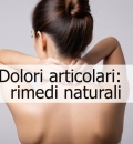 Dolori articolari: rimedi naturali